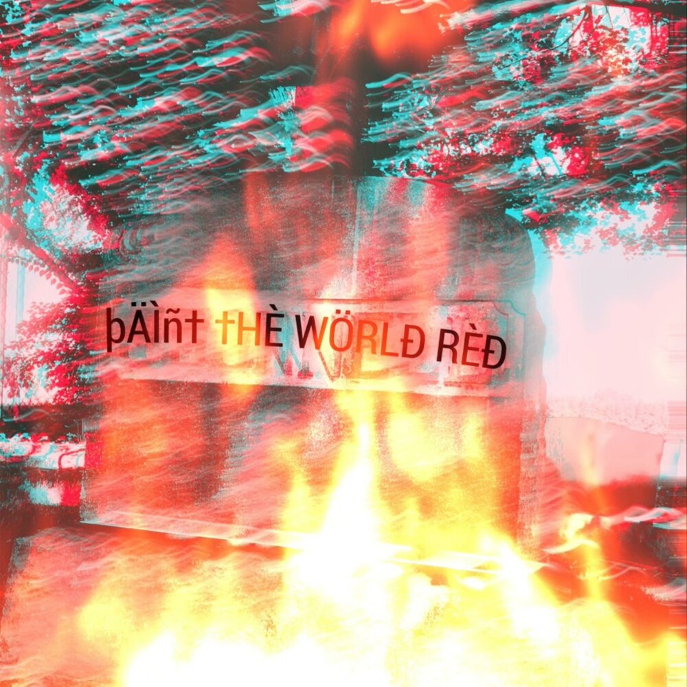 World is red. Paint the World Red. Red World. SCRYY. World in Red.