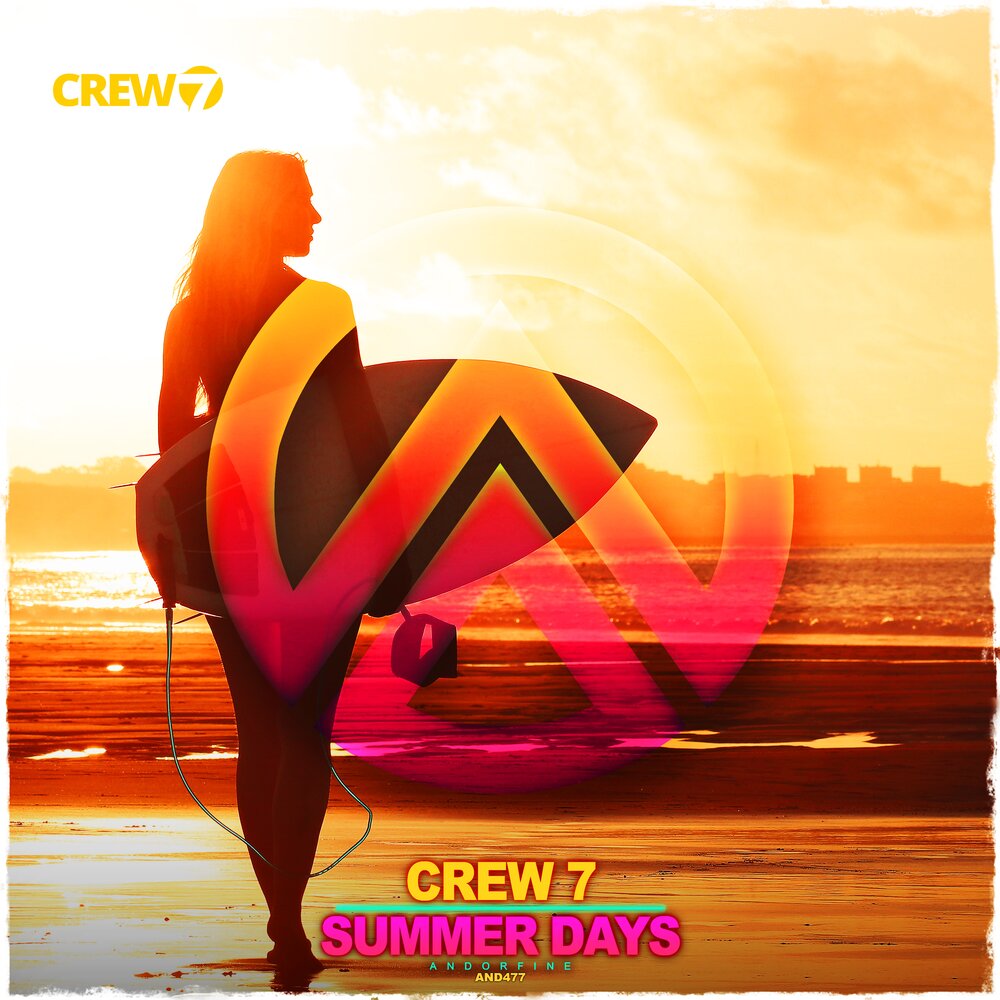 Crew 7. Дейс Крю. Seven Summer Days. Summer Day. FSDW & Crew 7 & Kaytee.