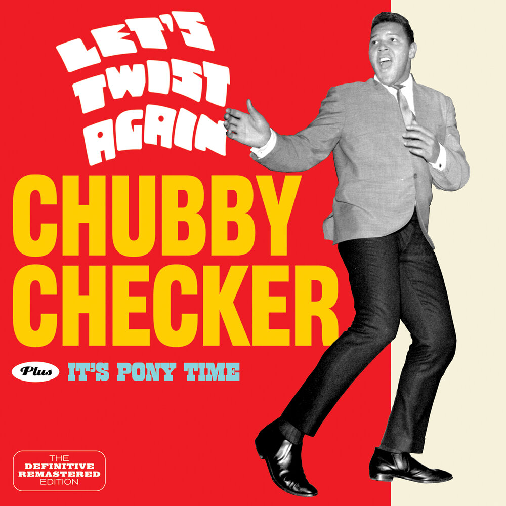 Chubby checker - let's twist again (1961). Lets twist again. Let’s twist again чабби чекер. Chubby checker - let's twist again (1961). Chubby checker let.