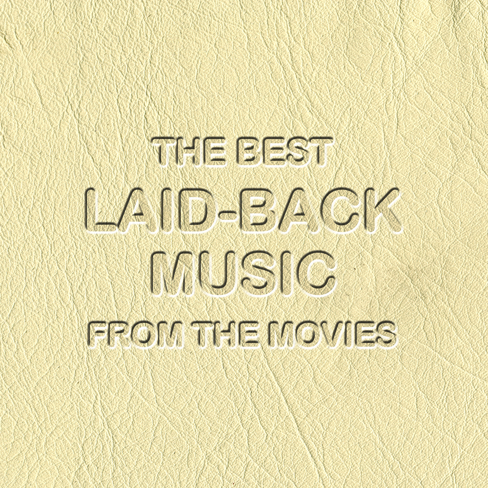 Laid back the best. Best Hits laid back.