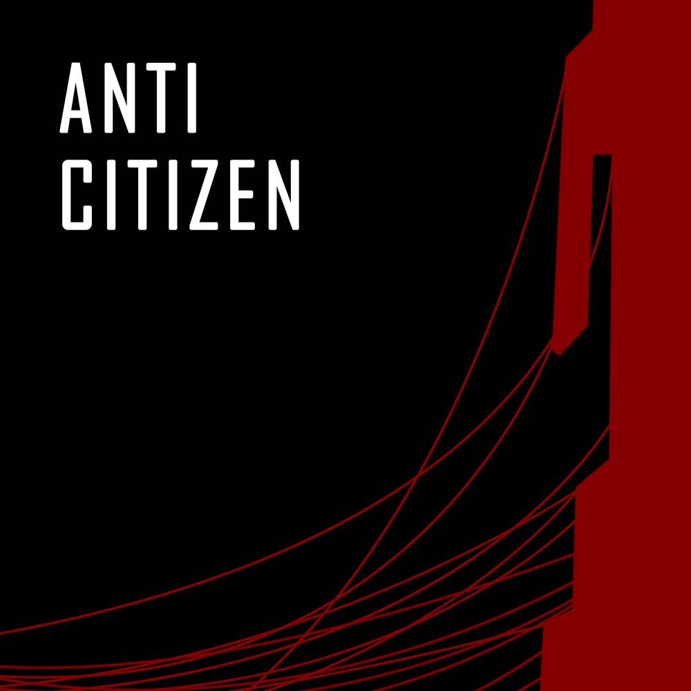 Anti citizen