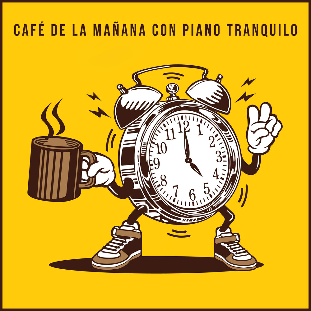 Доброе утро будильник картинки прикольные Tiempo Aperitivo Música de Fondo Colección слушать онлайн на Яндекс Музыке
