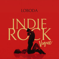 LOBODA - Indie Rock (Vogue)RUS
