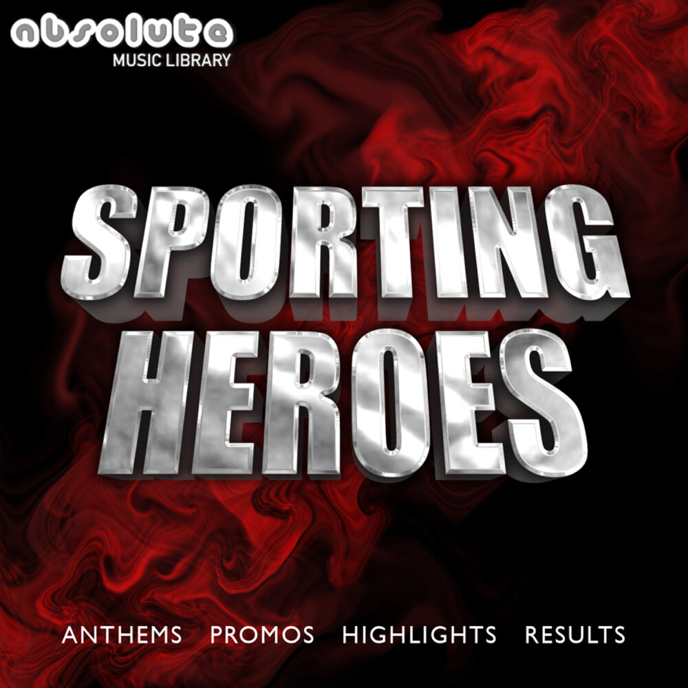 Absolute музыка. Sporting-Heroes. Sport Heroes. Absolute Music.