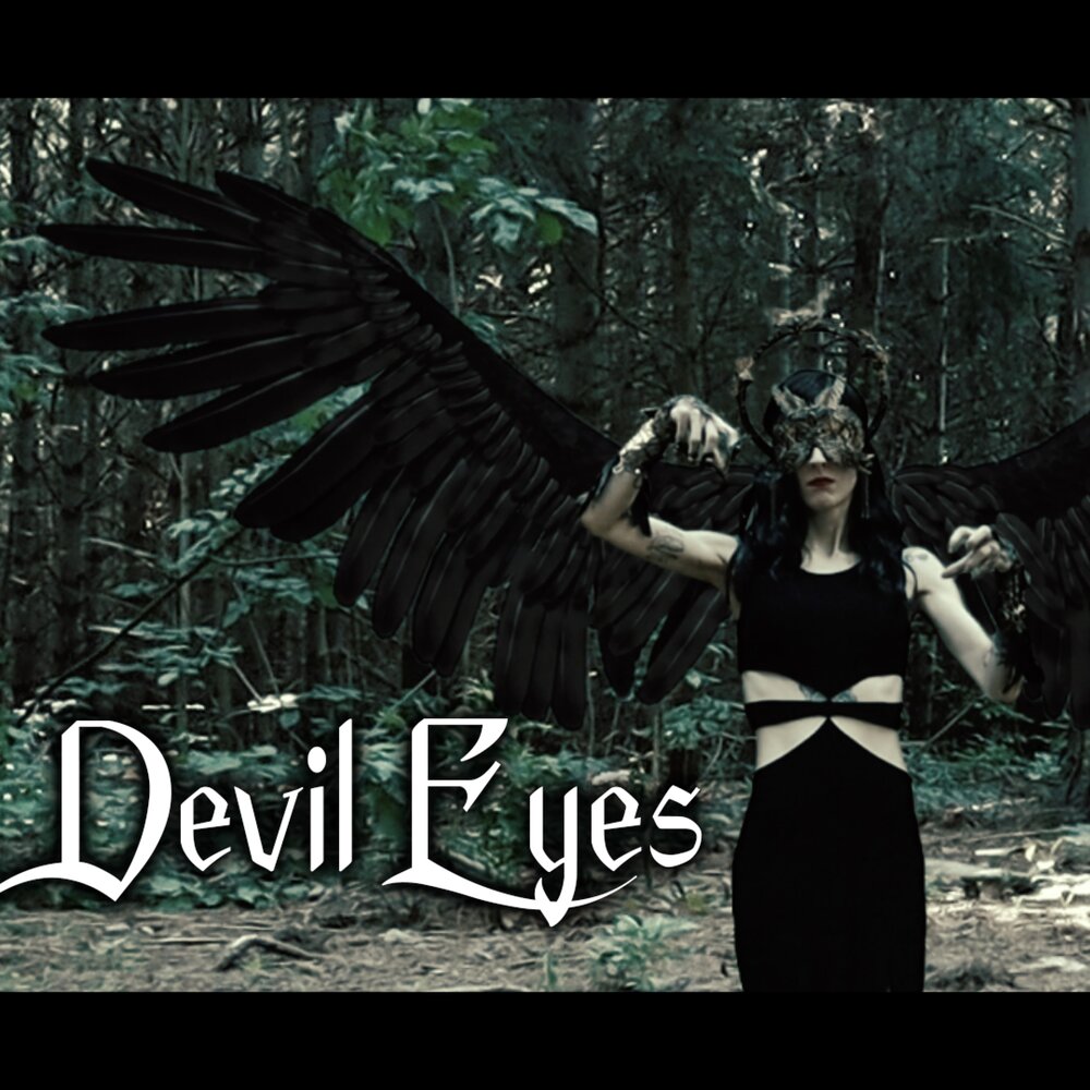 Музыка devil eyes. Gothic Devil. Devil Eyes слушать. Devil Music.