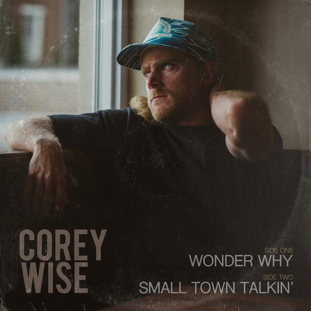 Wonder why песня. Corey Wise. Кори Вайз. Кори Уайз.