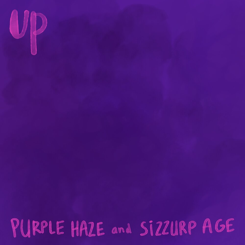 Purple альбомы. Purple Haze песня. Песня фиолетово. Filled with Sizzurp обложка трека.