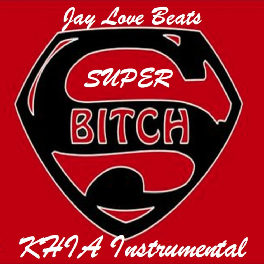 Supersuka. Okidoki горячие supersuka. Super bitch. Super bitch. дерзкие картинки с надписями.