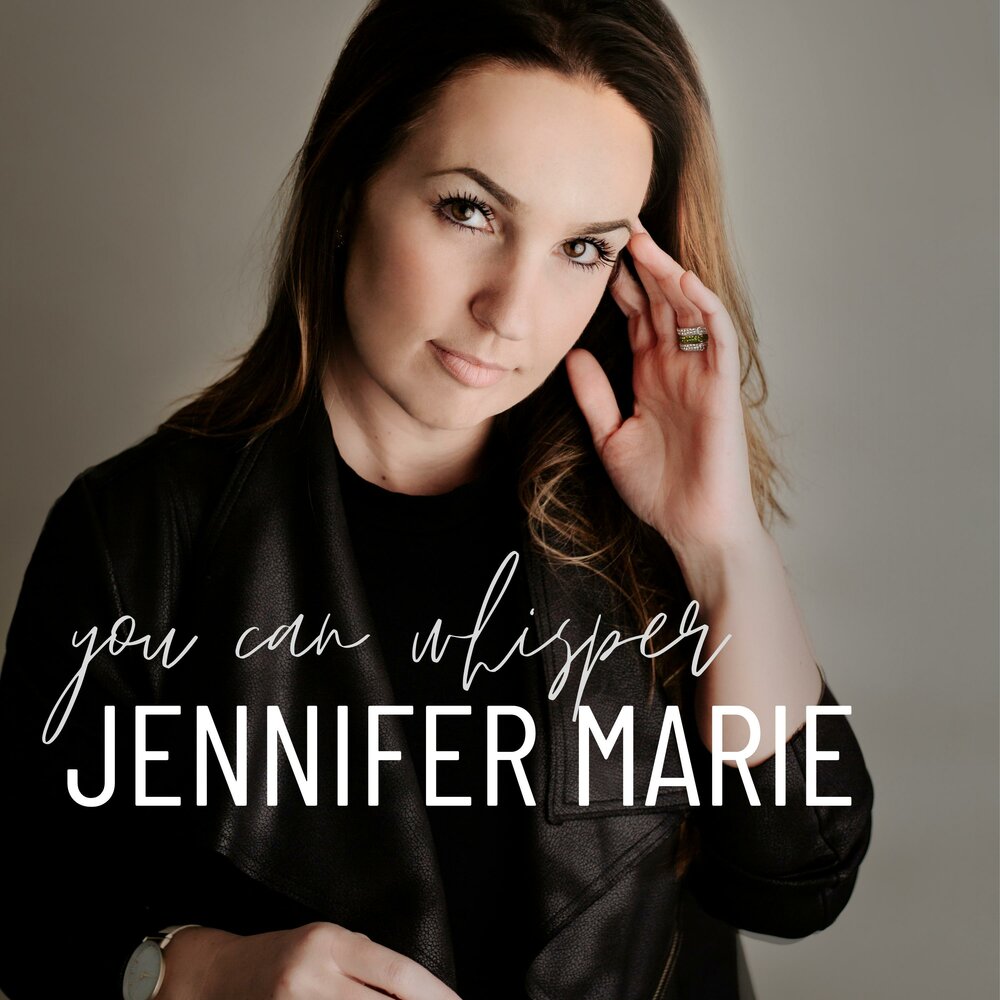 Marie слушать. Jennifer Marie 48 лет. Jenn Marie face. You can be enough "Whisper of the Heart".