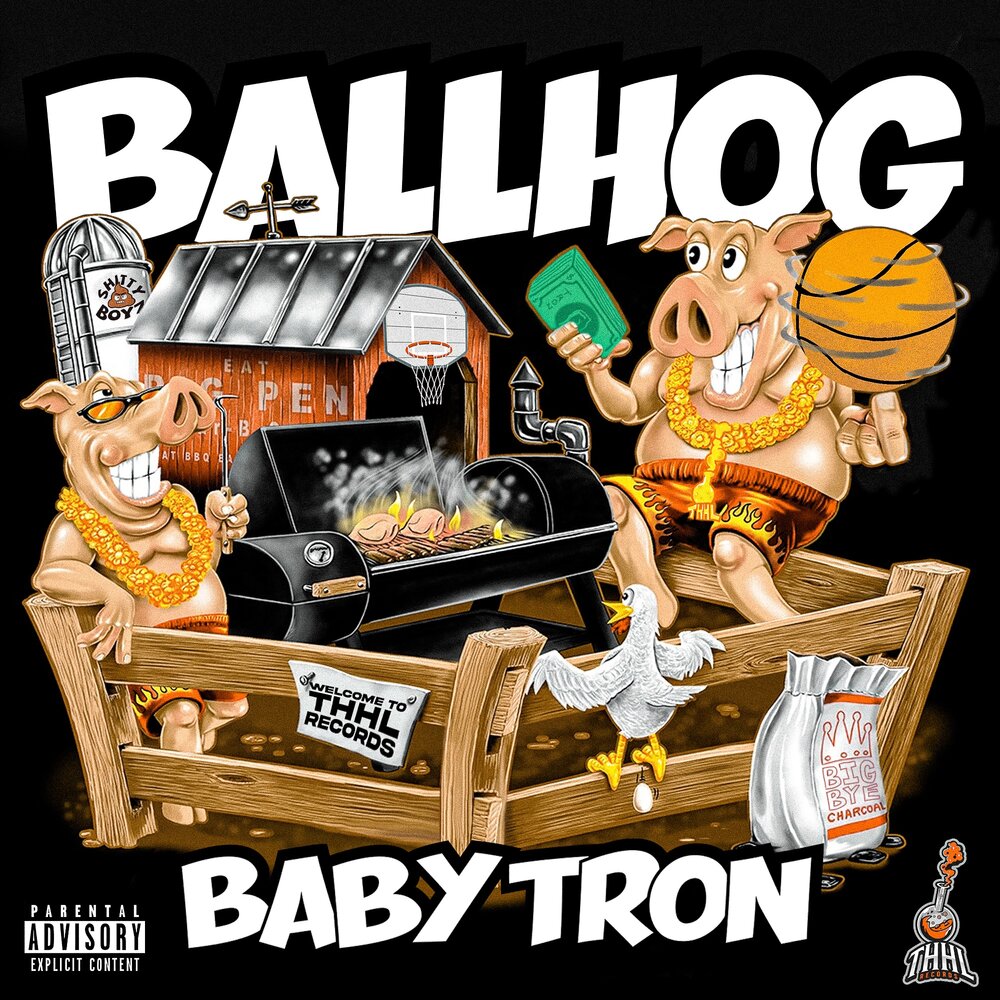 Hog перевод. Ball Hog. Out on Bond BABYTRON Cover. Ball Hog Art.