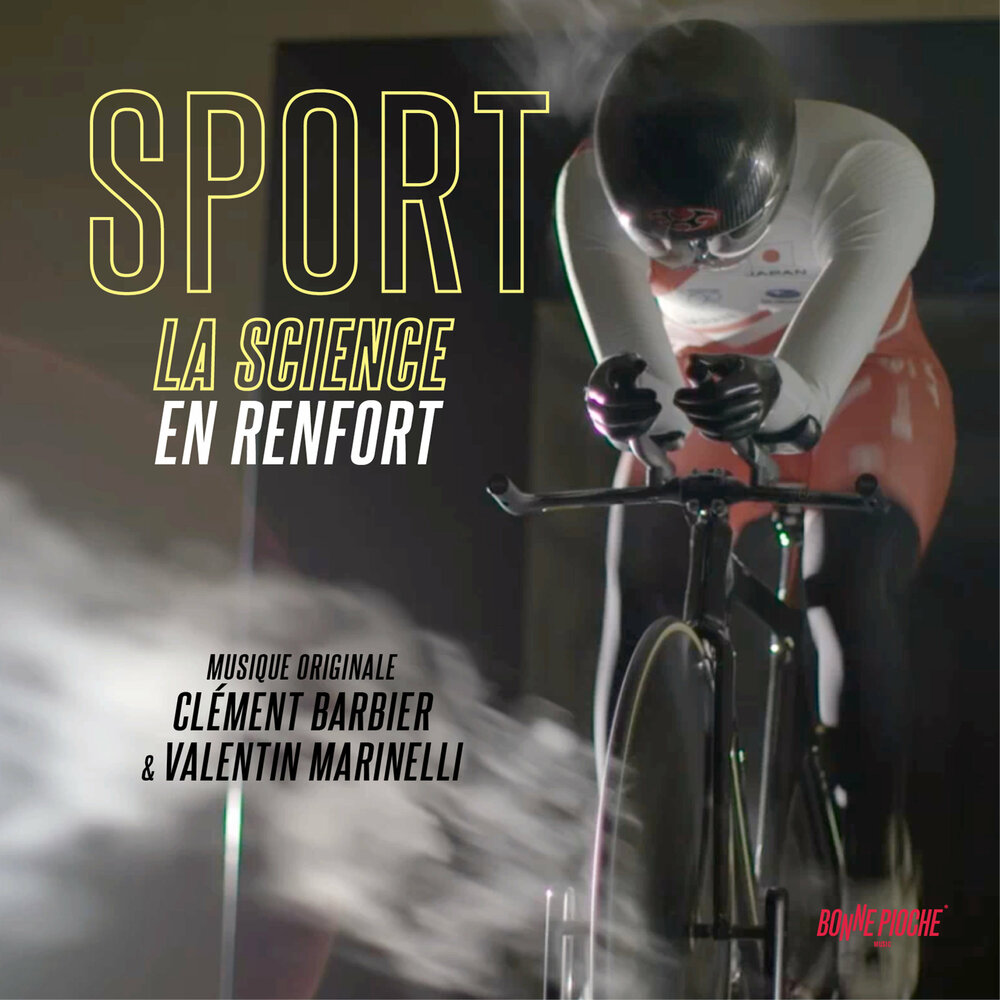 Клемент Барбиер, Валентин Маринелли - саундтрек к документальному фильму «Спорт, наука как подстраховка»