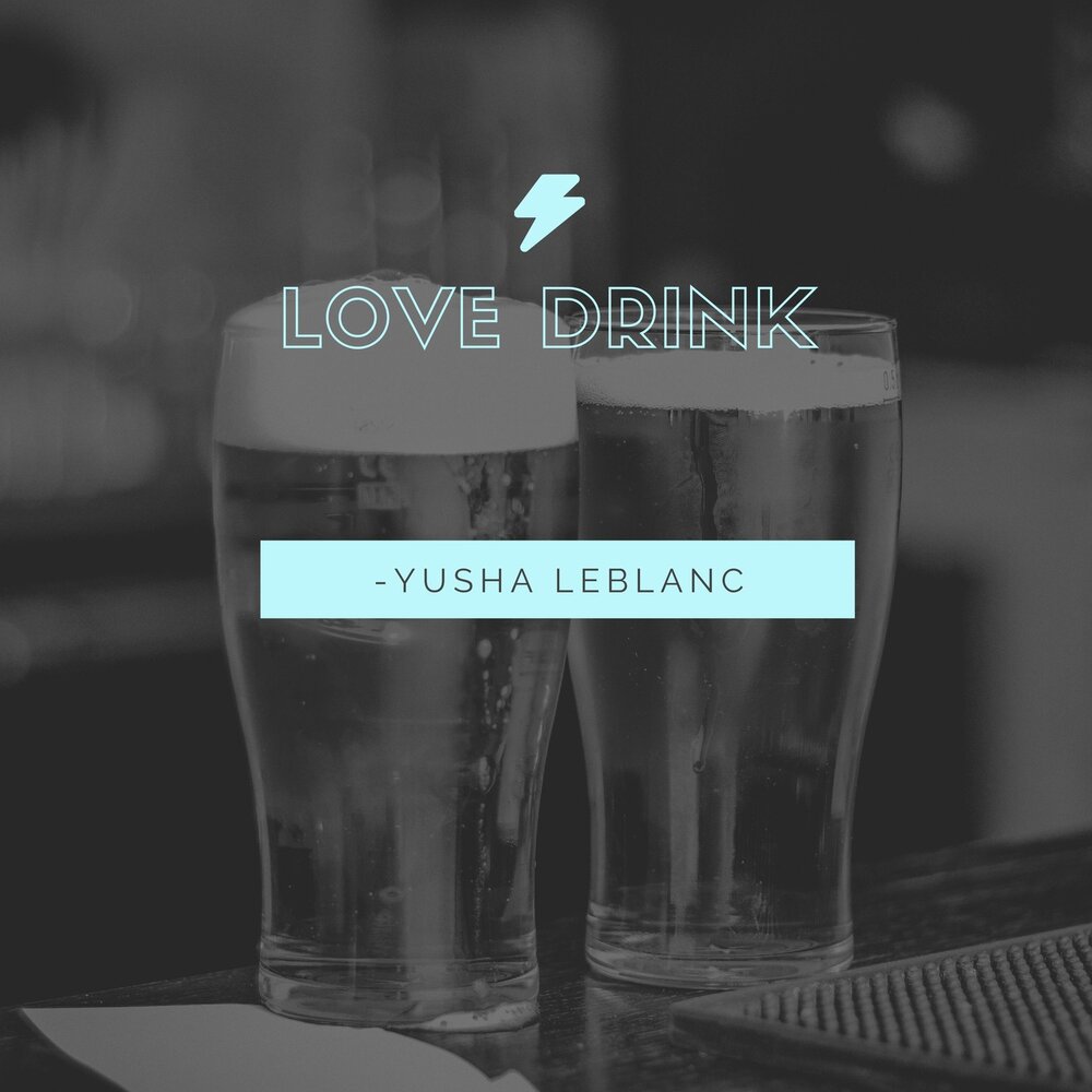 Drink love перевод