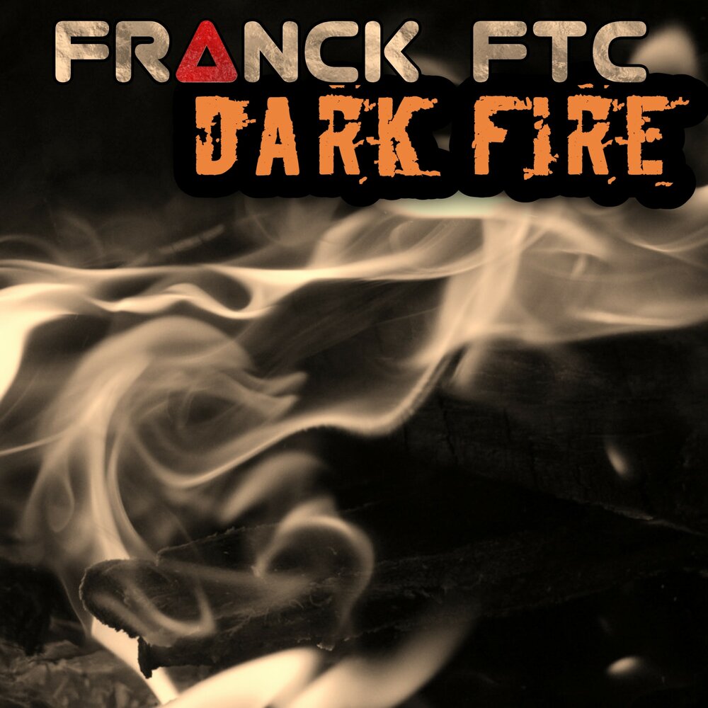 Дарк фаер. Franck (Fire). Dark Fire Muzz. Дарк Файр Шелоу песня. Дарк фир
