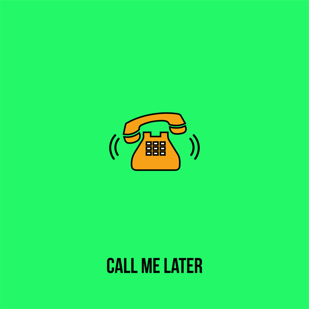Can call me later. Can call me later