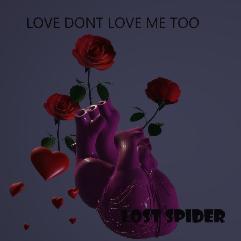 Dont Love. I dont Love. Love-me-too.