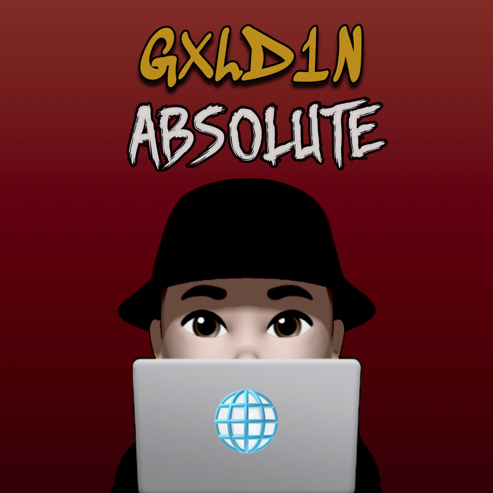 Absolute слушать. Gxld.