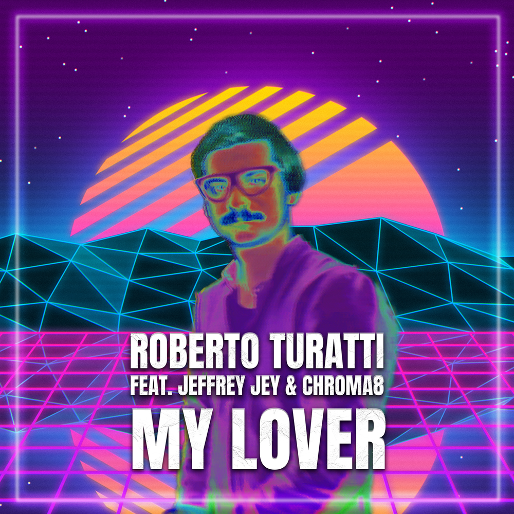 Roberto Turatti my lover
