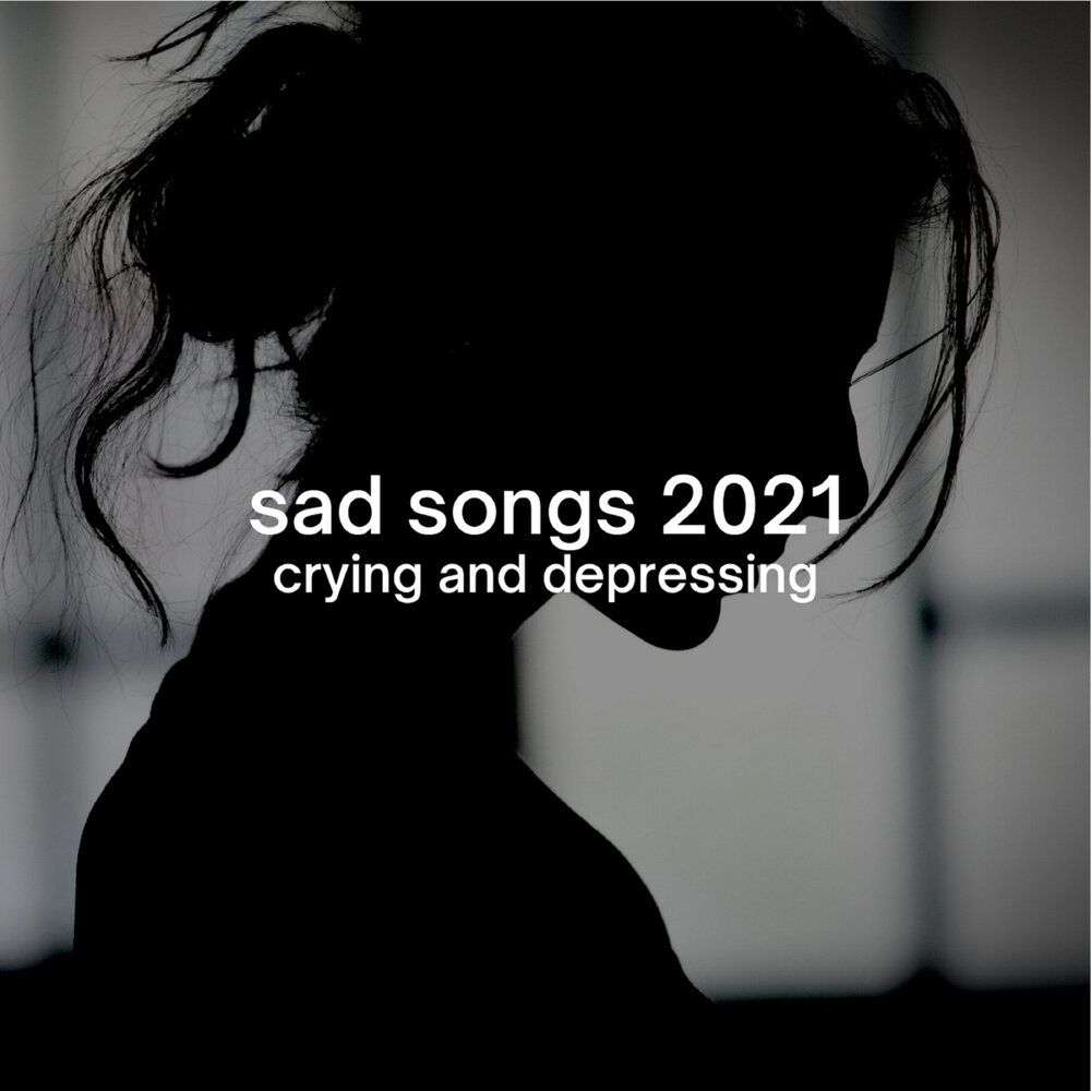 I m sad песня. Sad Songs to Cry. Актриса Sad Song 2021. Sad Song.