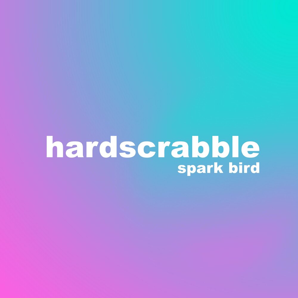 Hardscrabble.