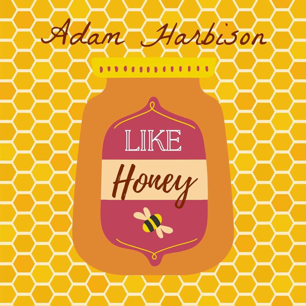 I like honey. Like Honey. Honey Adams. Honey Adams Video album.