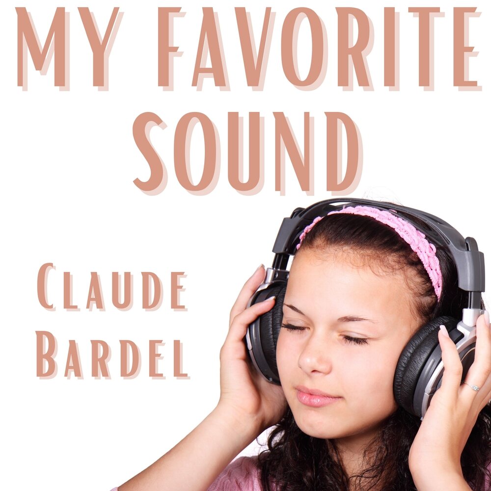 Favorite sound