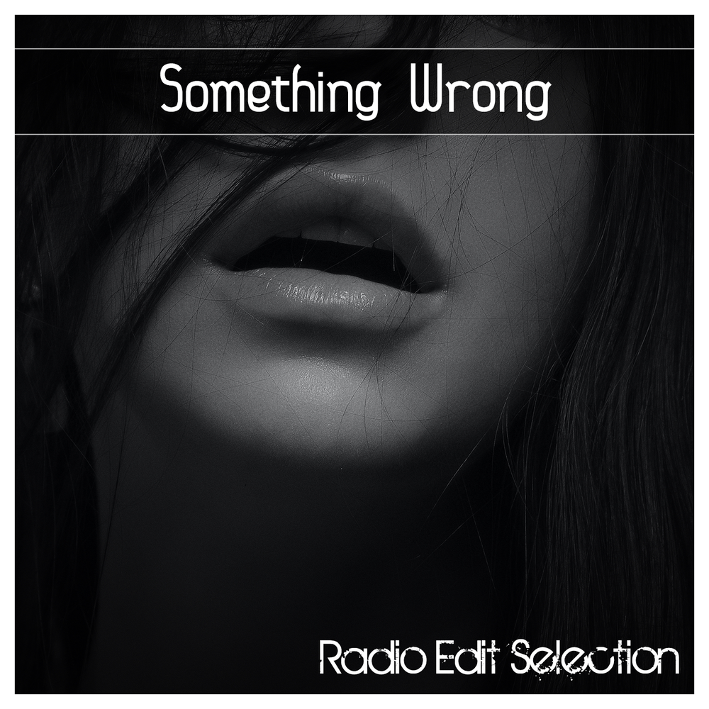 Something is wrong песня. Something is wrong песня