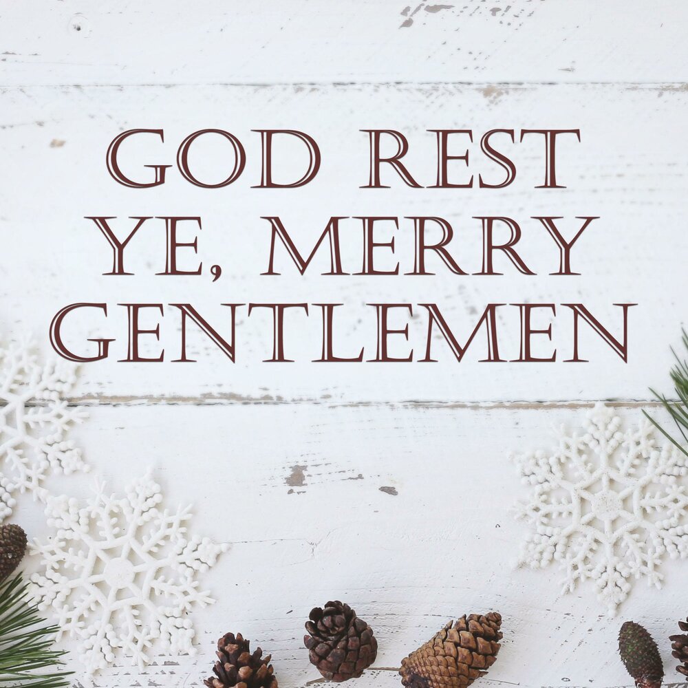 God rest ye merry remix. God rest you Merry Gentlemen.