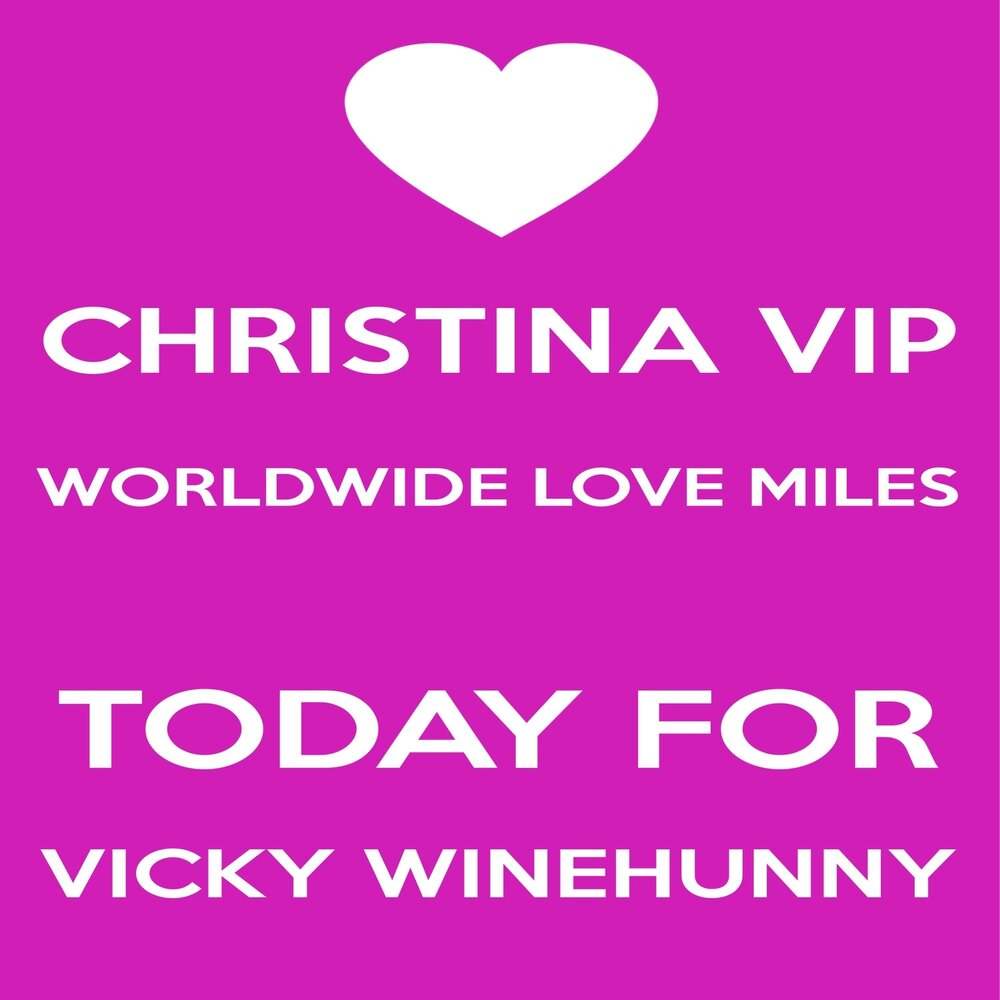 Love miles. Christina VIP. Miles of Love. Christine VIP. Miles if Love.