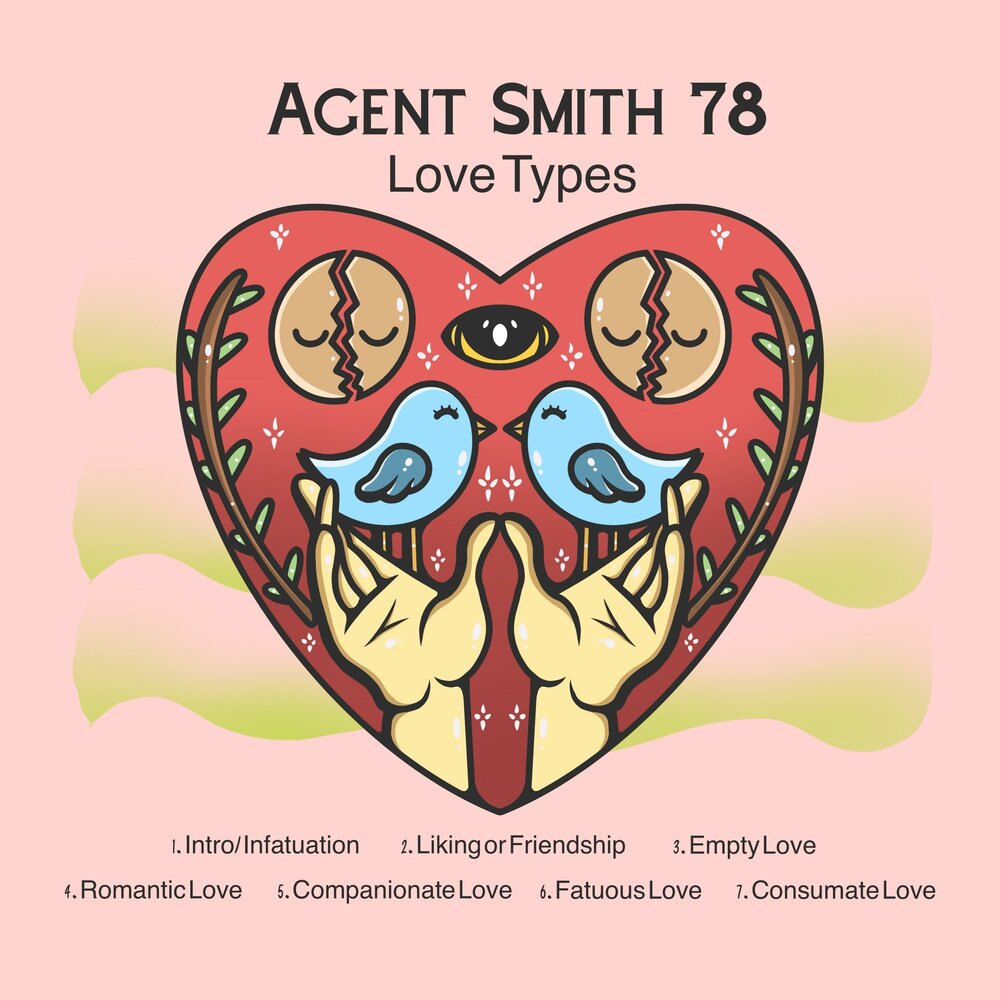 Friend agent. Types of Love.