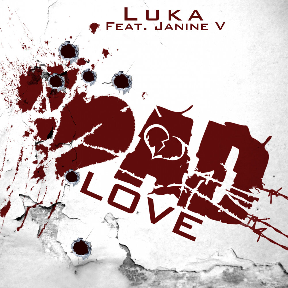 Luka feat. Bad Love. Worst Love. Chris b 24 hours feat Janine small.