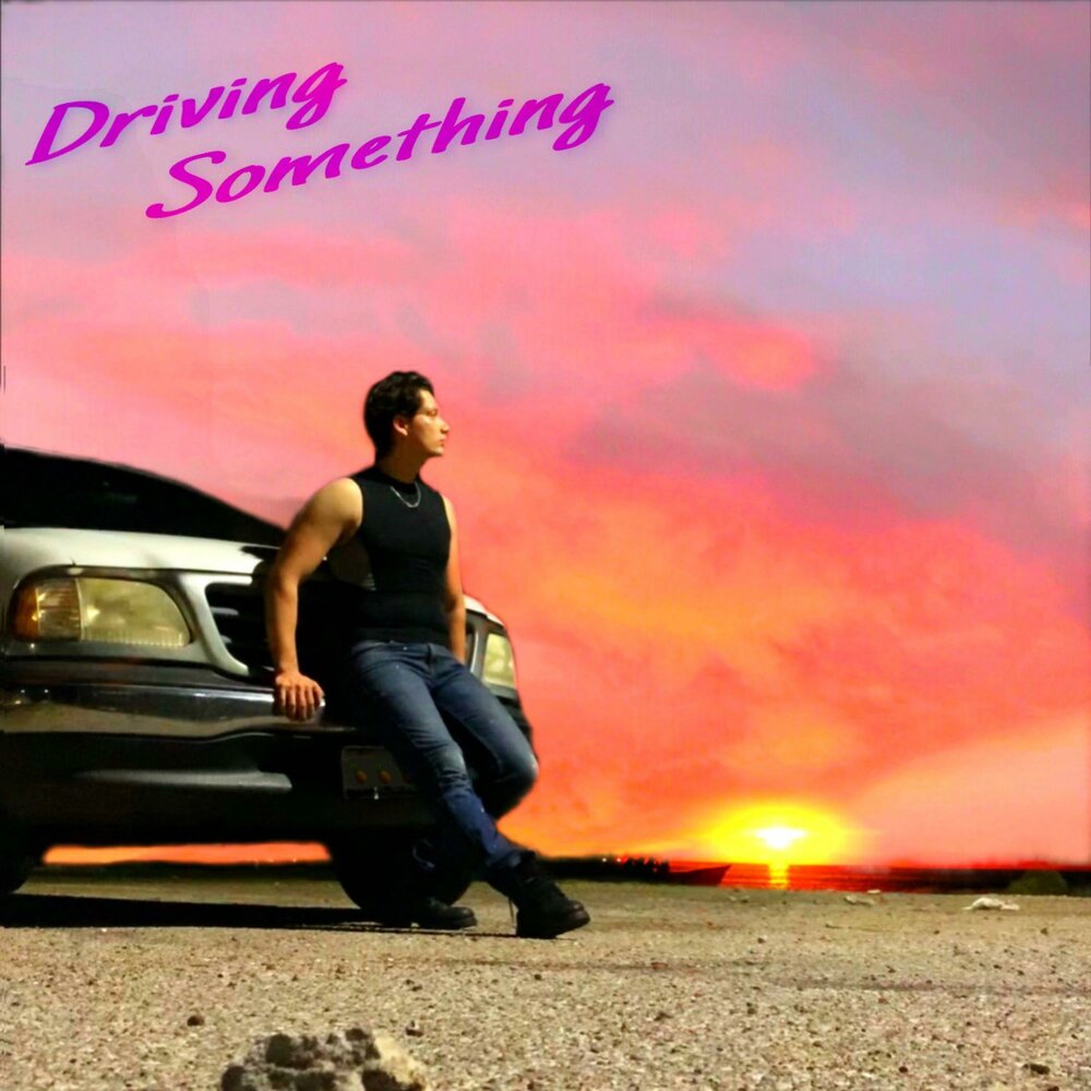 Drive something