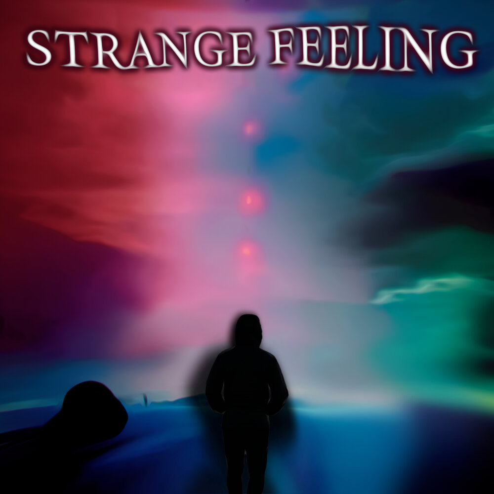 Stranger feeling