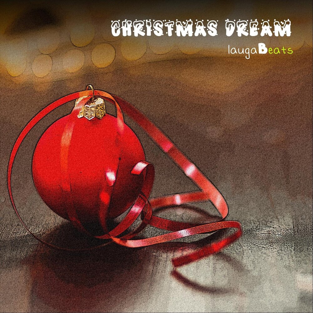 Кристмас дрим. Christmas Dream.