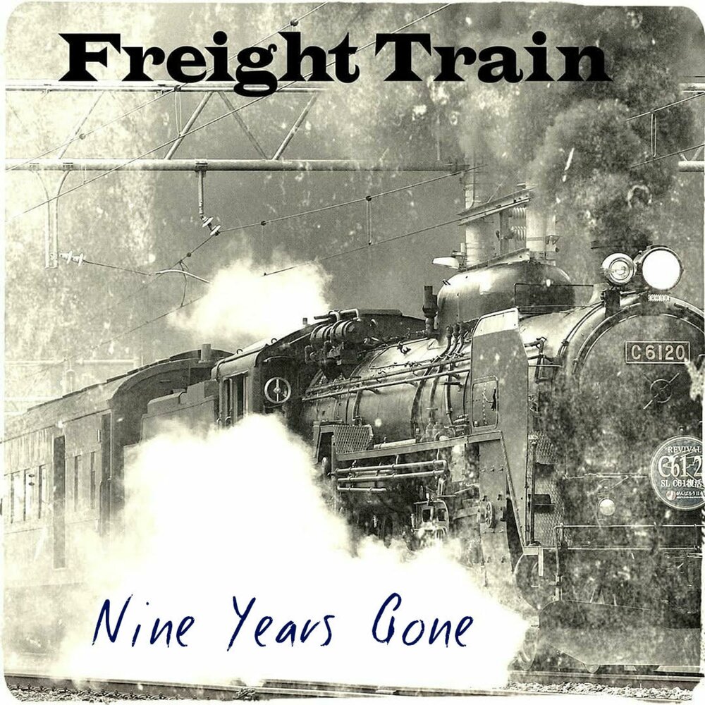 Nine Train. Train is coming.