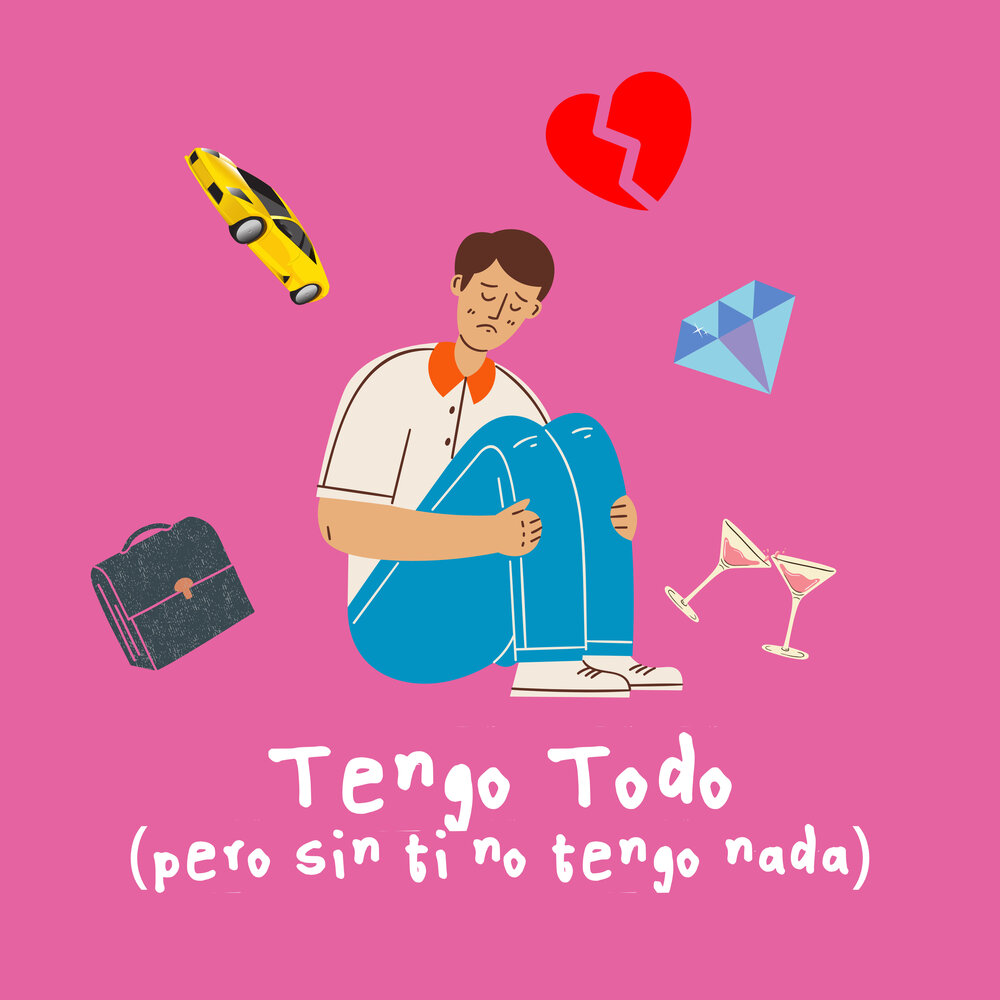 Tengo todo. Tengo todo. Tengo todo. Tengo todo. Tengo todo.