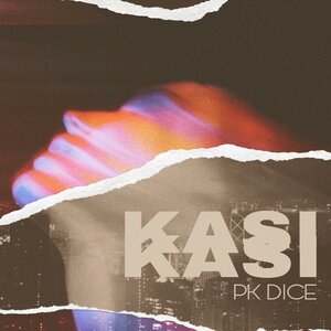 PK Dice - Kasi