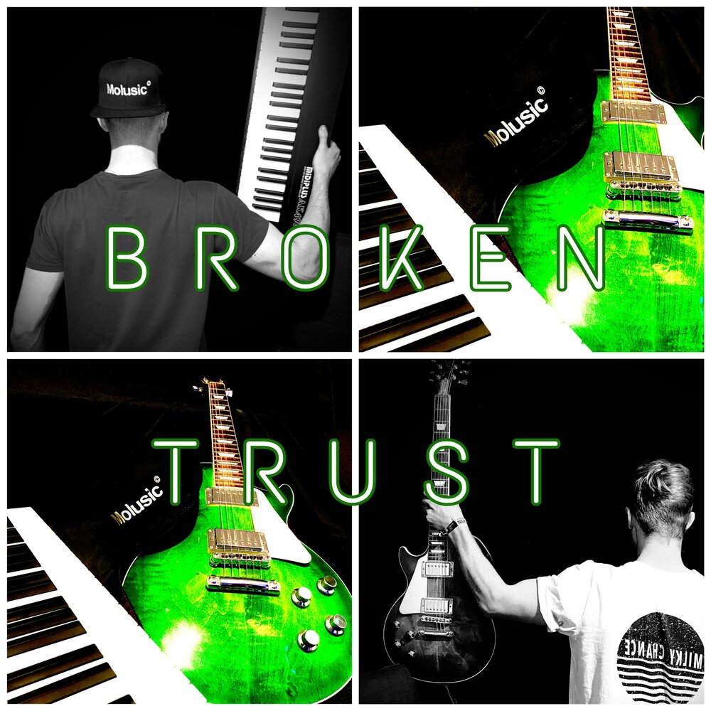 Broken trust песня