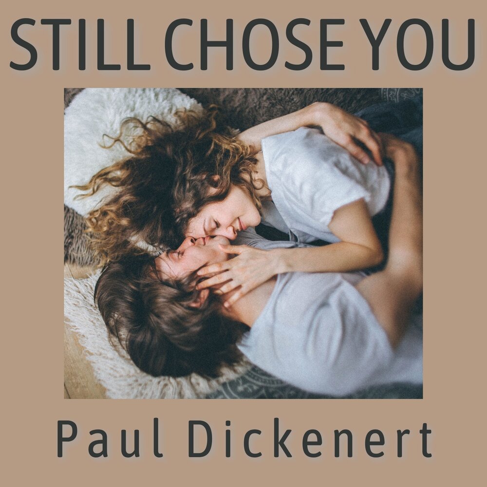 Still chose you