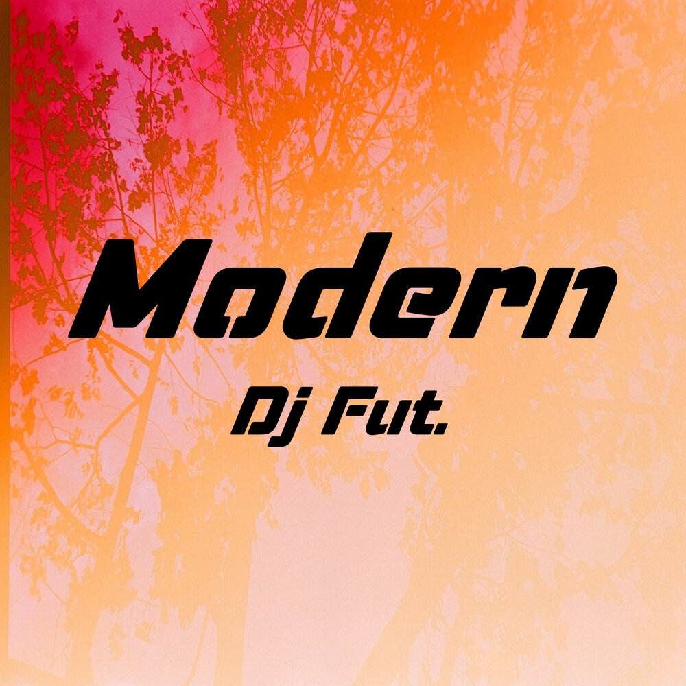 Dj modern