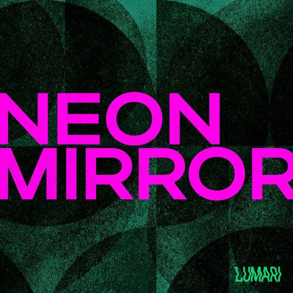Neon Mirror. Люмари. Neon Nox. Neon Nox обложка альбома.