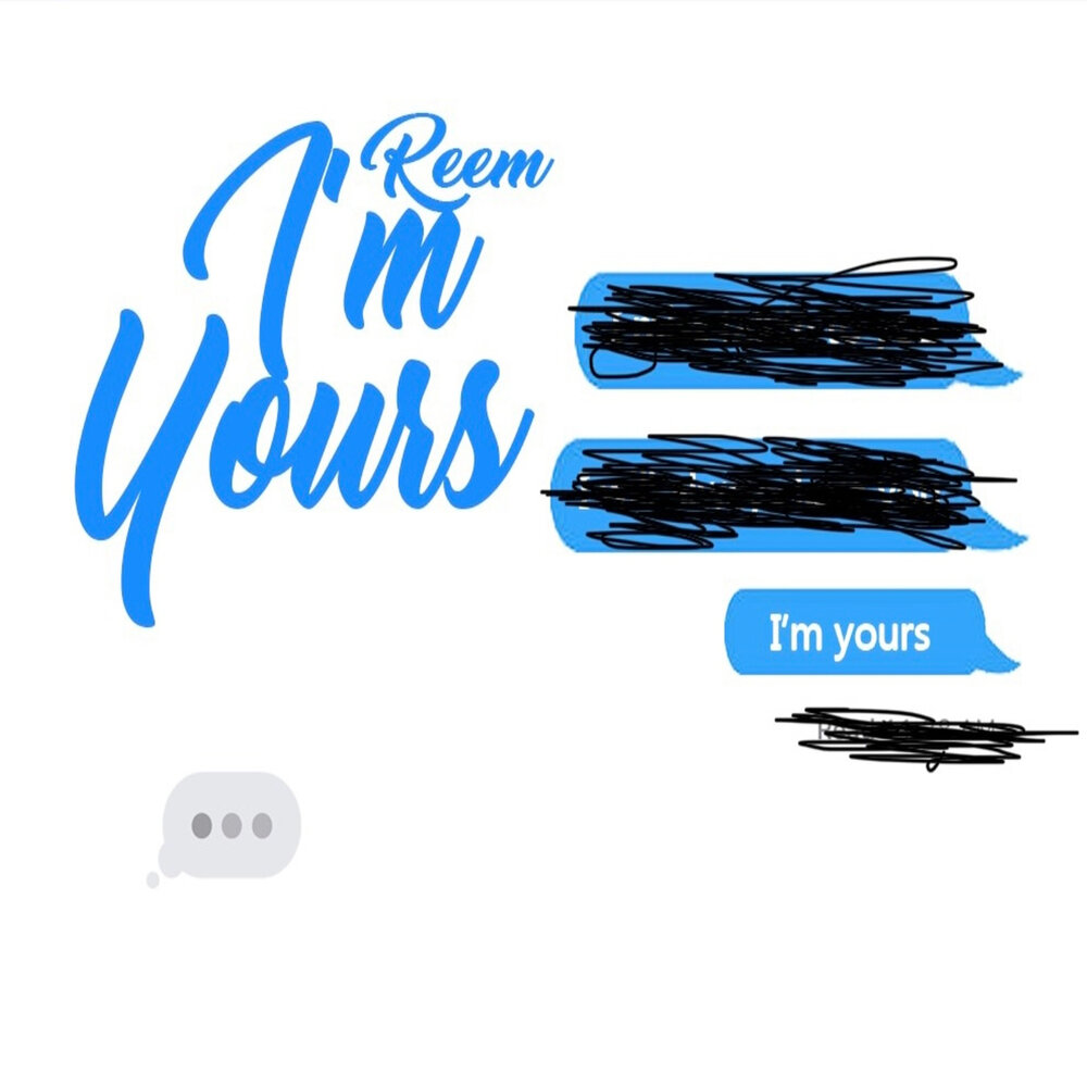 I'M yours.