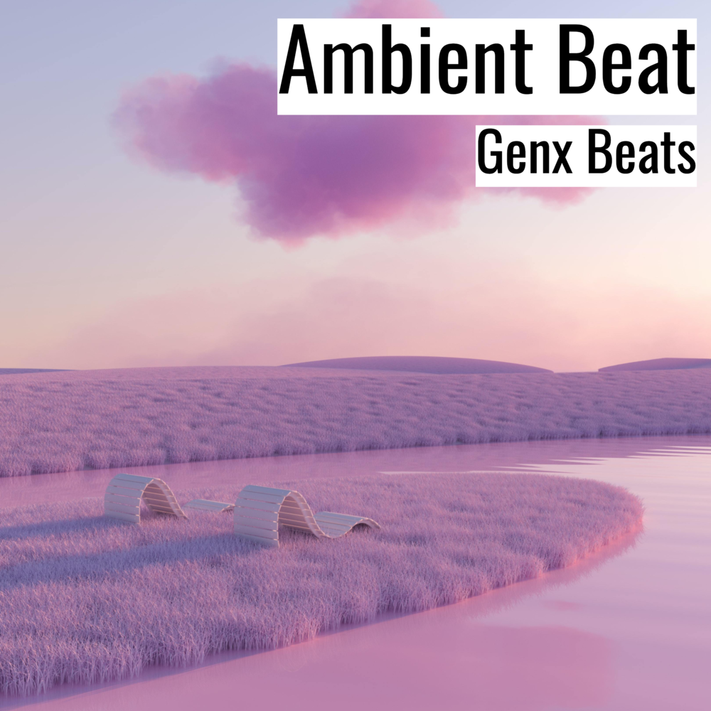 Ambient beat