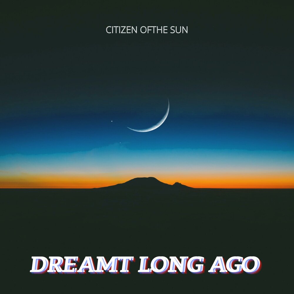Альбом Sun. Dream лучшие. A long dream