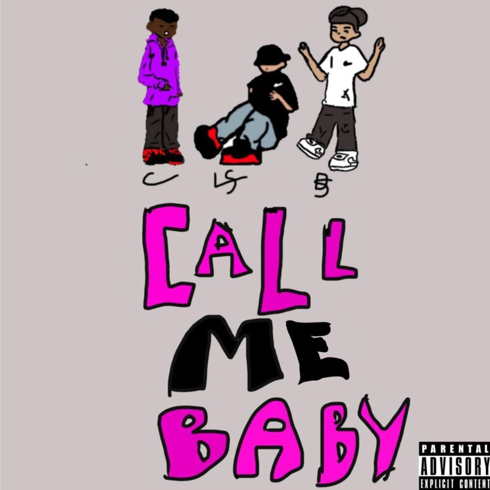 Call me baby