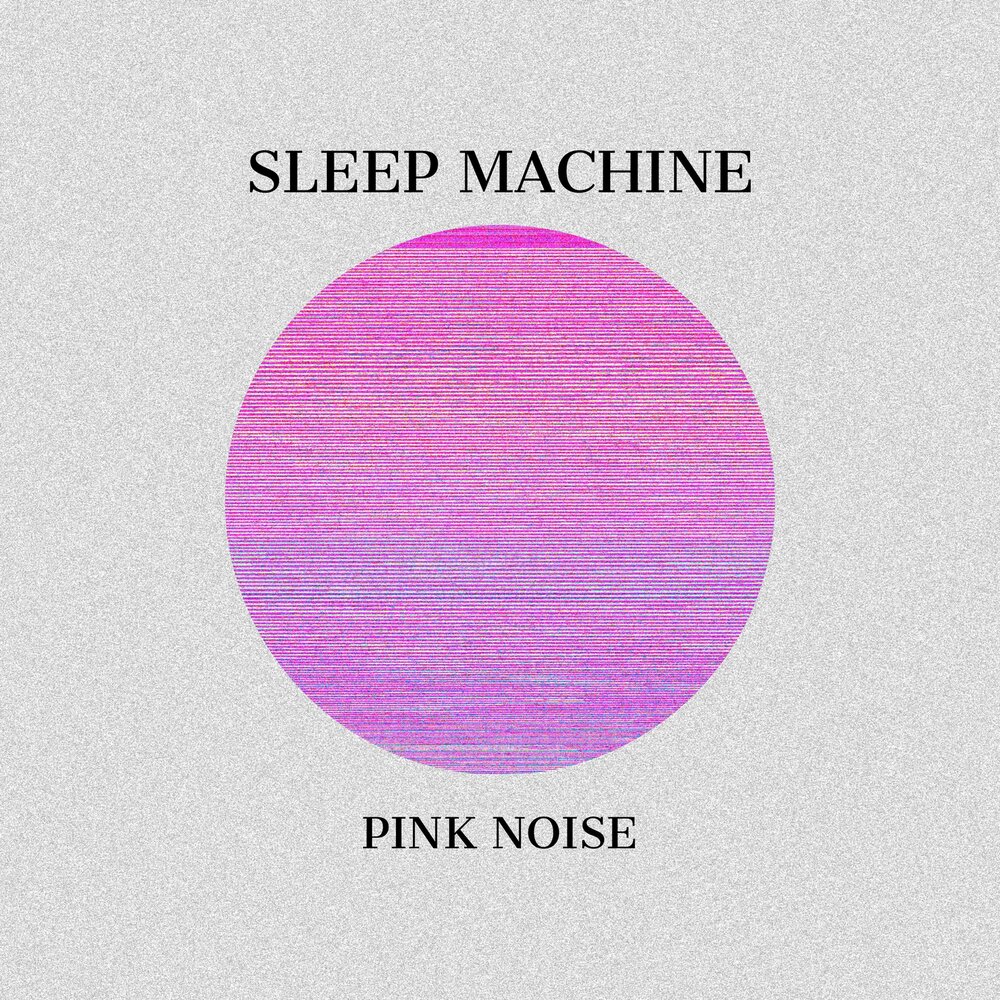 Розовый шум. Pink Noise. Pink Noisy. Белый и розовый шум сон.