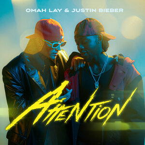 Omah Lay, Justin Bieber - attention
