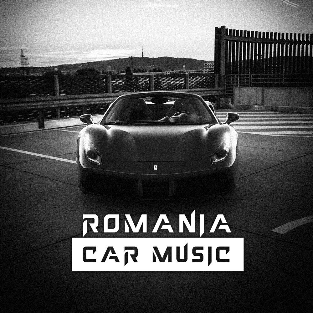 Made in romania ремикс. Машина ro. Car Music feat. Romantic car. Car Music & kamrou to you 602.