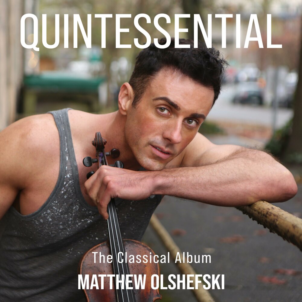 Мэтью слушать. Matthew Olshefski. Matthew Olshefski - скрипач..