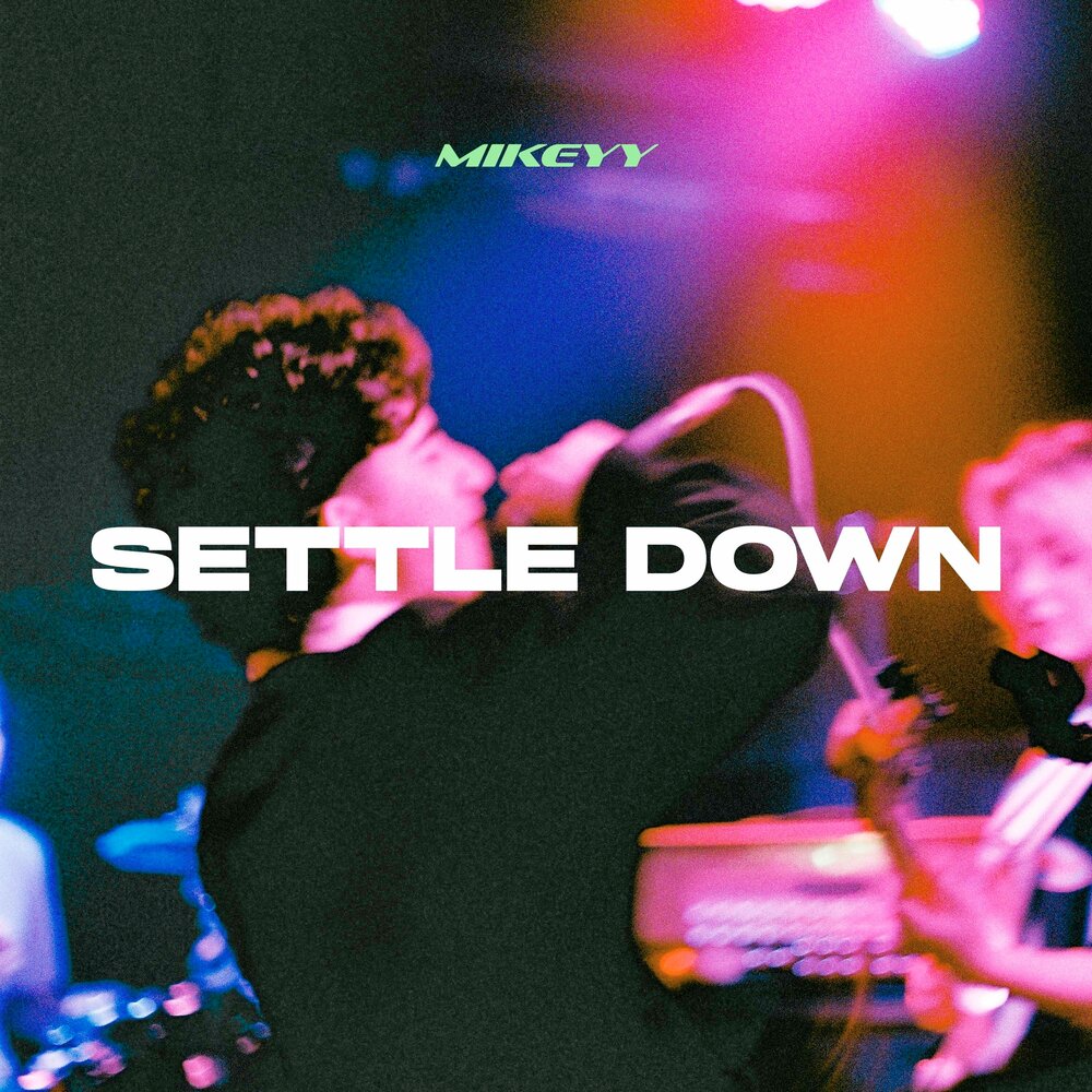 Песня settle down. Песня settle down