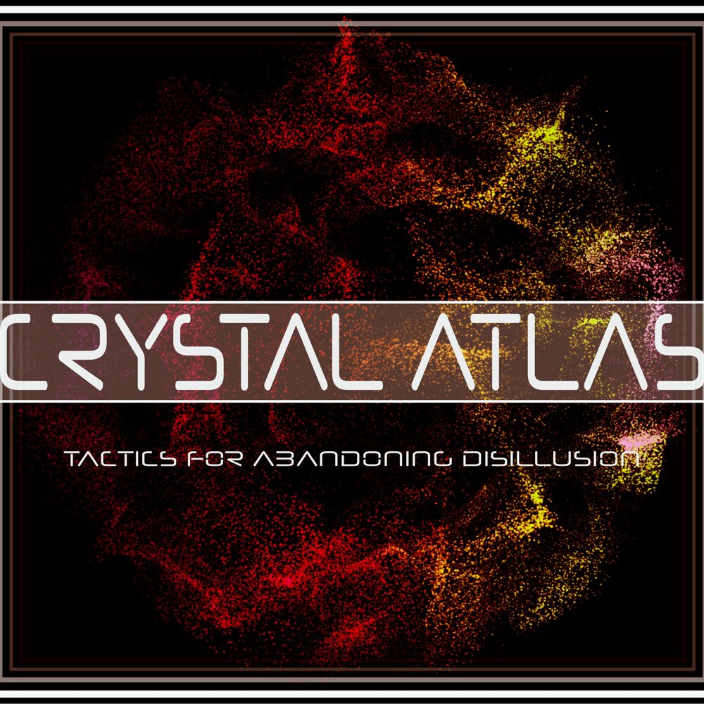 Atlas crystal. Crystals песня.